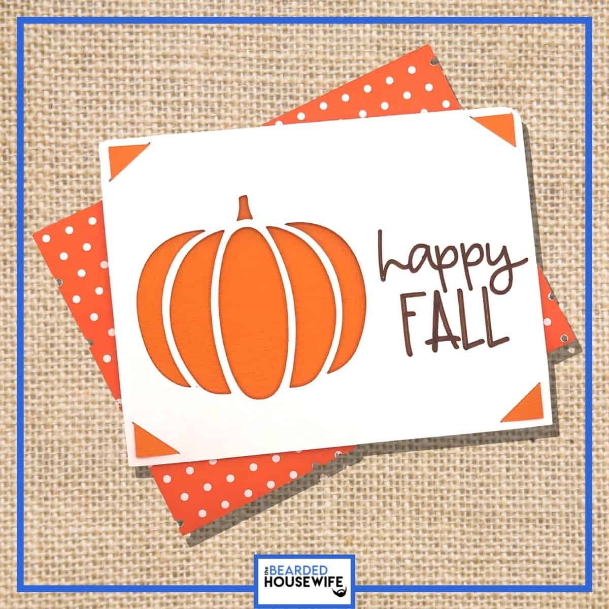 Easy Fall Insert Cards - The Bearded Housewife